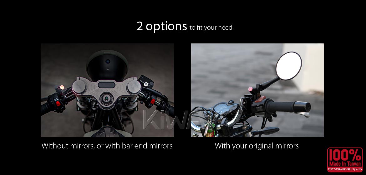 2 options to fit your need: With your original mirrors, or with/without bar end mirrors