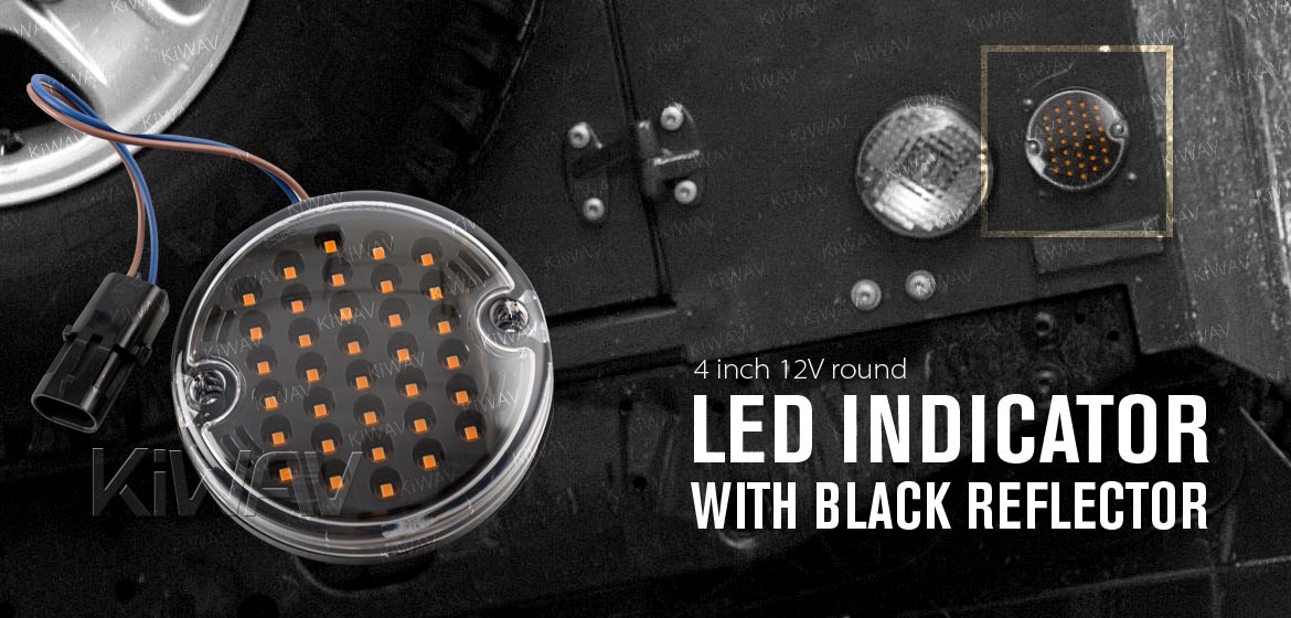 KiWAV 4 inch 12V round LED indicator with black reflector 