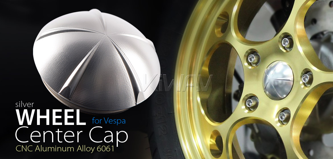 VAWiK Vespa CNC Anodizing Aluminum Alloy 6061 Wheel Hub Cap silver