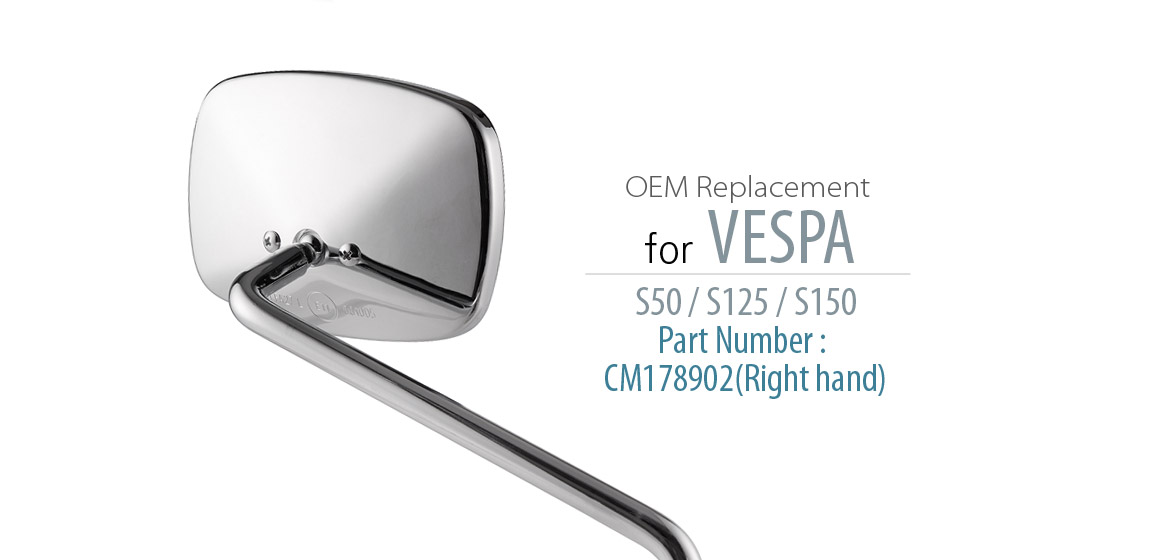 OEM replacement mirror FA265 for PIAGGIO Vespa S 50 125 150 right hand